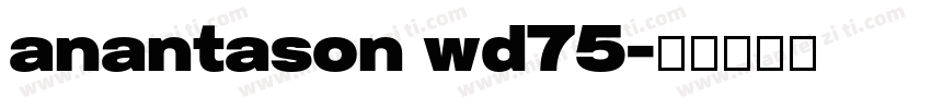 anantason wd75字体转换